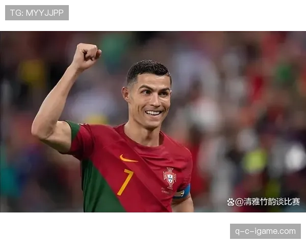 C罗是否被高估？数据与关键战表现解析